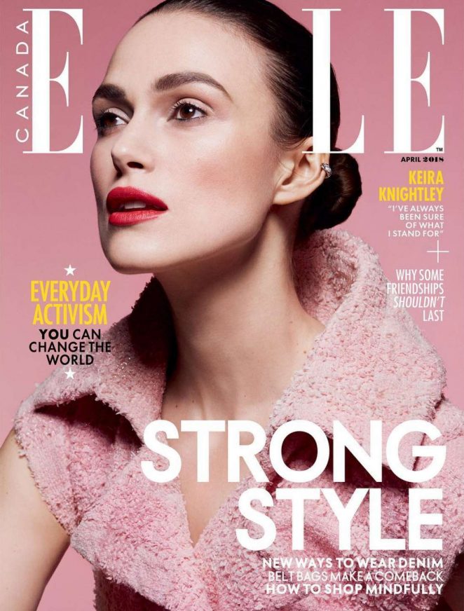 Keira Knightley – Elle Canada Cover Magazine (April 2018) – GotCeleb