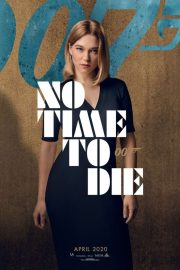 Lea Seydoux - 'No Time to Die' Promotional Poster 2020
