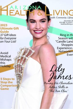 Lily James - Arizona Health and Living Magazine (December 2023)