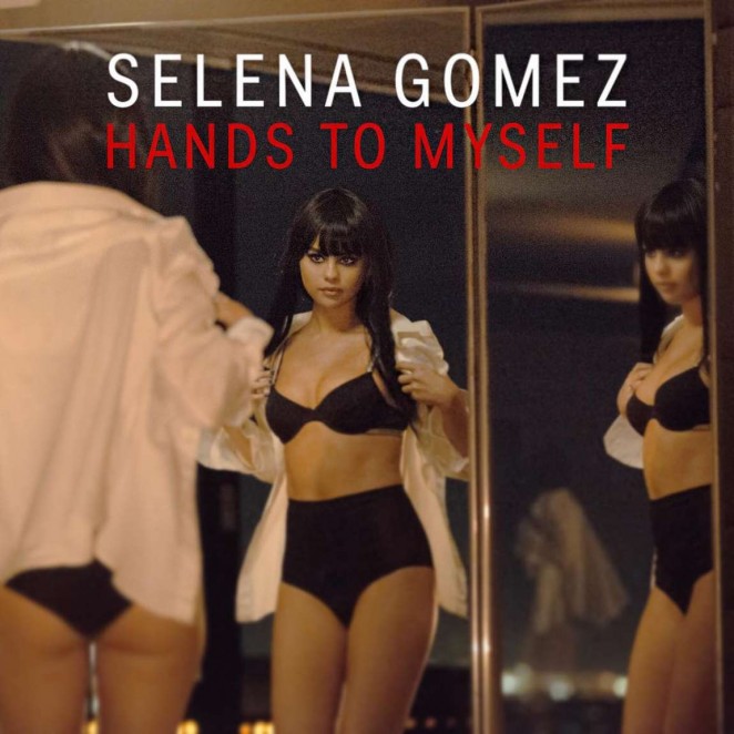 Selena Gomez - Hands To Myself Promo Pic