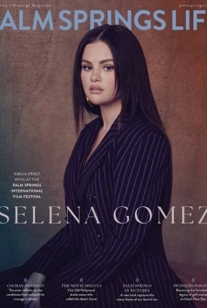 Selena Gomez - Palm Springs Life Magazine (January 2025)